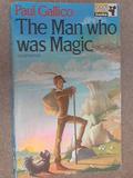 The Man Who Was Magic by Paul Gallico