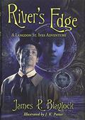 River's Edge (Narbondo #10) by James P. Blaylock