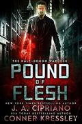 Pound of Flesh (Half Demon Warlock #1) by Conner Kressley