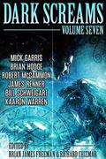 Dark Screams: Volume Seven by Mick Garris