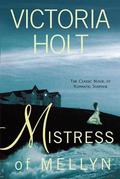 Mistress of Mellyn by Victoria Holt