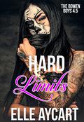 Hard Limits (Bowen Boys #4.5) by Elle Aycart
