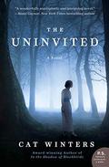 The Uninvited by Cat Winters