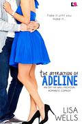 The Attraction of Adeline (Off-the-Wall Proposal #2) by Lisa Wells