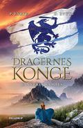 Banneret samles (Dragernes konge #3) by Carina Evytt