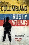 Colombiano by Rusty Young