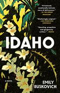 Idaho by Emily Ruskovich