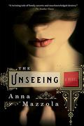 The Unseeing by Anna Mazzola