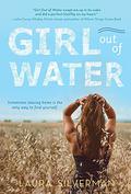 Girl Out of Water by Laura Silverman