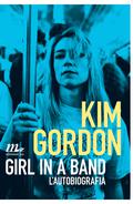 Girl in a Band by Kim Gordon