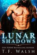Lunar Shadows  (The Guardians Series Book 2) by T.F. Walsh