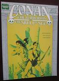Conan the Barbarian in The Skull of Set (Marvel Graphic Novel #53) by Paul Gulacy