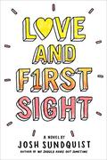 Love and First Sight by Josh Sundquist