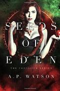 Seeds of Eden (The Concilium #1) by A.P. Watson