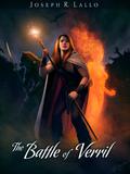 The Battle of Verril by Joseph R. Lallo