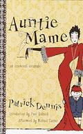 Auntie Mame: An Irreverent Escapade by Patrick Dennis, Edward Everett Tanner III