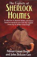 The Exploits of Sherlock Holmes by John Dickson Carr