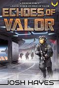 Echoes of Valor (Valor #2) by Josh Hayes