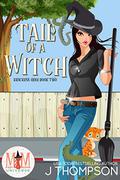 Tail of a Witch (Kracken's Hole #2) by J. Thompson