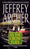 As the Crow Flies by Jeffrey Archer