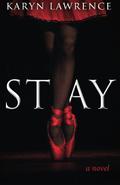 Stay (The Command #1) by Karyn Lawrence