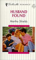 Husband Found (Family Matters #6) by Martha Shields