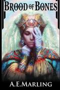 Brood of Bones (Lady of Gems #1) by A.E. Marling
