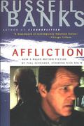 Affliction by Russell Banks