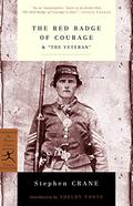 The Red Badge of Courage & The Veteran by Stephen Crane