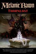 Thornlost (Glass Thorns #3) by Melanie Rawn