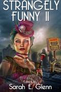 Strangely Funny II (Strangely Funny #2) by Edward Ahern