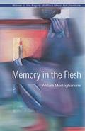 Memory in the Flesh (ثلاثية ذاكرة الجسد #1) by Ahlam Mosteghanemi