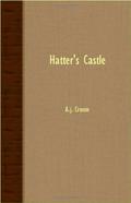 Hatter's Castle by A.J. Cronin