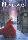 Neverwas by Kelly Moore, Tucker Reed