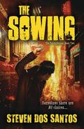 The Sowing (The Torch Keeper #2) by Steven dos Santos