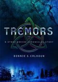 Tremors (Stone Braide Chronicles #.5) by Bonnie S. Calhoun