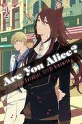 Are You Alice?, Vol. 2 (Are You Alice? #2) by Ikumi Katagiri