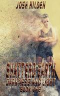 Darkness & Light  (Shattered Earth #1) by Josh Hilden