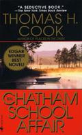 The Chatham School Affair by Thomas H. Cook