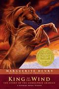King of the Wind: The Story of the Godolphin Arabian by Marguerite Henry