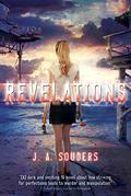 Revelations (The Elysium Chronicles #2) by J.A. Souders