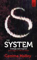 The System (The Killables #3) by Gemma Malley