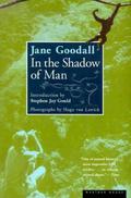 In the Shadow of Man by Jane Goodall, Hugo van Lawick