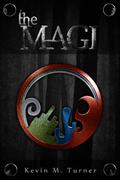 The Magi by Kevin M. Turner