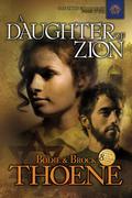Hija de Sion by Bodie Thoene, Brock Thoene