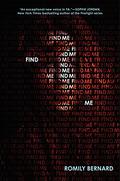 Find Me (Find Me #1) by Romily Bernard