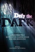 Defy the Dark (Across the Universe #0.7 Night Swimming) by Kate Espy