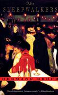 The Sleepwalkers (The Sleepwalkers #1-3) by Hermann Broch