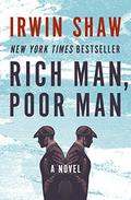 Rich Man, Poor Man by Irwin Shaw