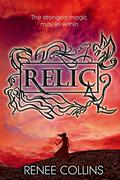 Relic by Renee Collins
